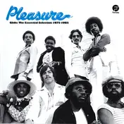 The Pleasure - Glide: The Essential Selection 1975-1982