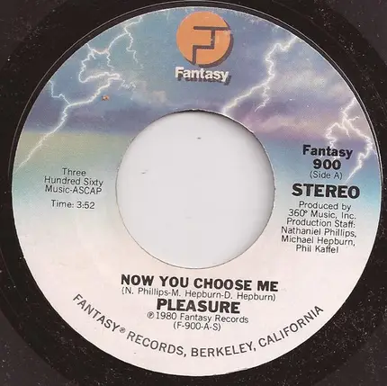 Pleasure - Now You Choose Me