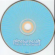 CD - Pleasurecraft - This Is A Blackout