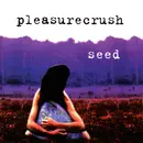 CD - Pleasurecrush - Seed
