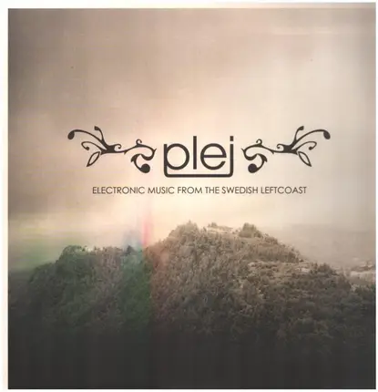 Plej - Electronic Music From The Swedish Left Coast
