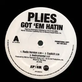 Plies - Got 'Em Hatin