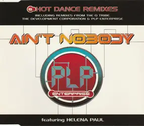 PLP Enterprise Featuring Helena Paul - Ain't Nobody