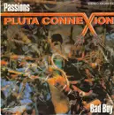 7inch Vinyl Single - Pluta Connexion - Passions