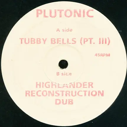 Plutonic - Tubby Bells (Pt. III)