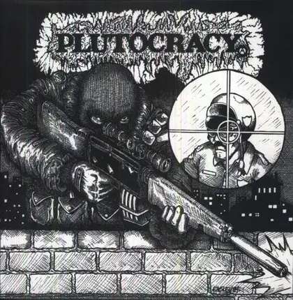 PLUTOCRACY - Sniping Pigs