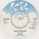 7'' - Pluto Shervington - Your Honour