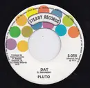 7inch Vinyl Single - Pluto Shervington - Dat