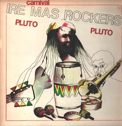 Pluto Shervington - Ire Mas Rockers Carnival