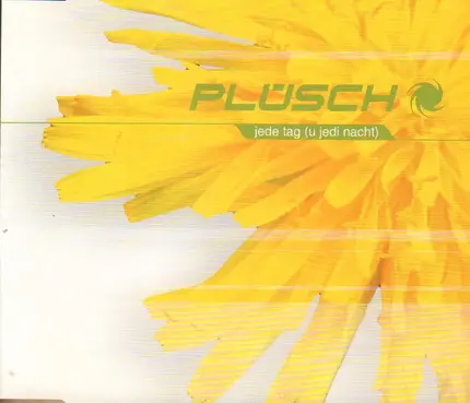 Plüsch - Jede Tag (u jedi Nacht)