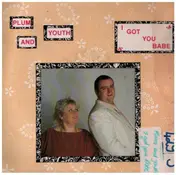 Plum - I Got You Babe