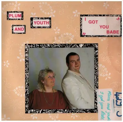 Plum And Youth - I Got You Babe