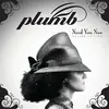 Double LP - Plumb - Need You Now -Deluxe/HQ- - =180GR=