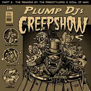 Plump DJs - Creepshow