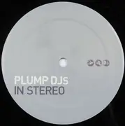 12inch Vinyl Single - Plump DJs - In Stereo / Squeaks & Bleeps