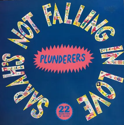 Plunderers - Sarah's Not Falling In Love