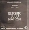 LP - Plunky Nkabinde & Oneness Of JuJu Introducing Virtania Tillery - Electric Juju Nation / Keep It Moving