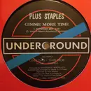 12inch Vinyl Single - Plus Staples - Gimme More Time