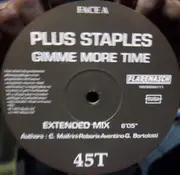 12inch Vinyl Single - Plus Staples - Gimme More Time