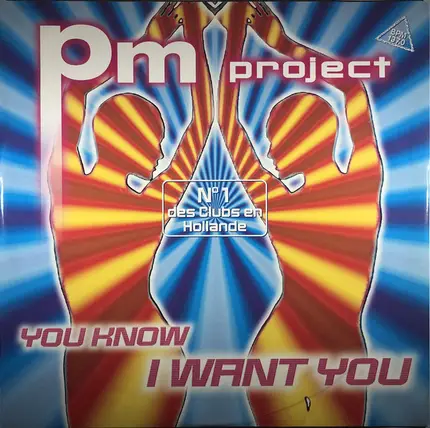 PM Project - You Know I Want You