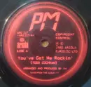 7inch Vinyl Single - PM - You've Got Me Rockin'
