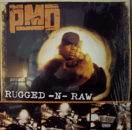 Pmd - Rugged-N-Raw
