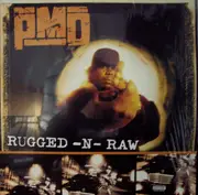 12'' - PMD - Rugged-N-Raw