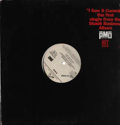 Pmd - I Saw It Cummin'