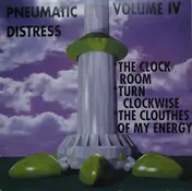 Pneumatic Distress - Volume IV