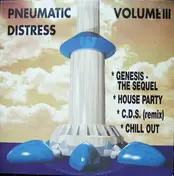 Pneumatic Distress - Volume III