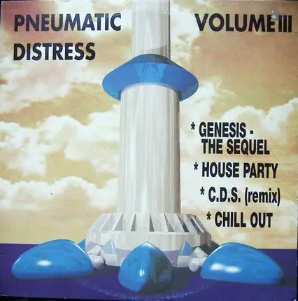 Pneumatic Distress - Volume III