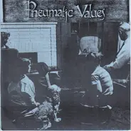 Pneumatic Values / Vilently Ill - Split