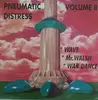 12inch Vinyl Single - Pneumatic Distress - Volume II - Blue Vinyl Version
