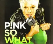 P!nk - So What