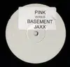 12'' - P!NK vs. Basement Jaxx - Where's Your Party