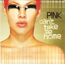 CD - P!nk - Can't Take Me Home