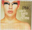 CD - P!nk - Can't Take Me Home