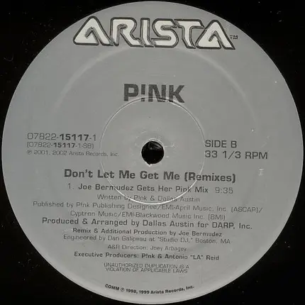 P!nk - Don't Let Me Get Me