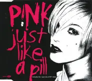 P!nk - Just Like A Pill