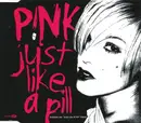 CD Single - P!nk - Just Like A Pill