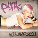 CD - P!nk - M!ssundaztood