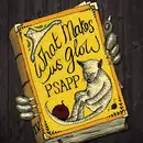 CD - Psapp - What Makes Us Glow - Digipak