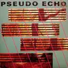LP - Pseudo Echo - Pseudo Echo - Jacksonville Pressing