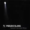 CD - Pseudo Slang - Thank God It's Not Another Mixtape
