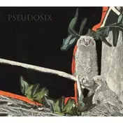 Pseudosix - Pseudosix