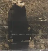 PSI Performer - Art Is a Division of Pain