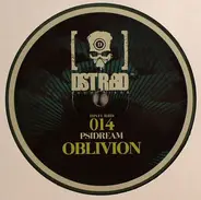 Psidream / Rregula & Dementia - Oblivion / Ocean Catch