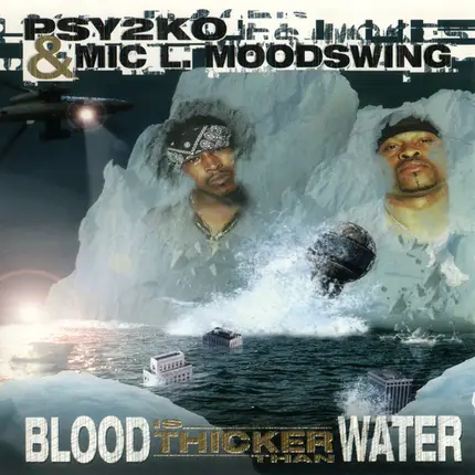 Psy2ko & Mic L. Moodswing - Blood Is Thicker Than Water