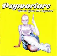 Psywarfare - Circle Gets the Square