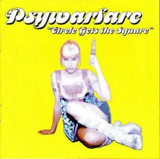 Psywarfare - Circle Gets the Square